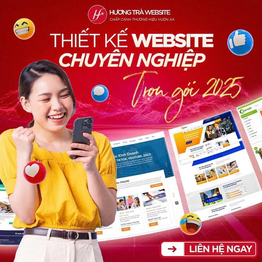 THIẾT KẾ WEBSITE 2025 – ĐÓN ĐẦU XU HƯỚNG, BỨT PHÁ DOANH THU!