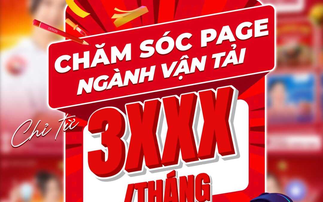 GIẢI PHÁP MARKETING CHO NGÀNH VẬN TẢI – CHỈ TỪ 3XXX/THÁNG!